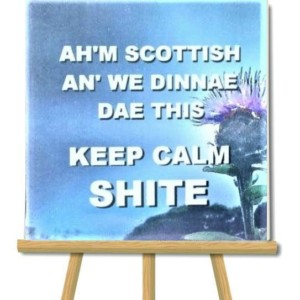 Ah'm Scottish